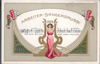 Postkarte von 1908 mit Arbeitersängergruß. Quelle: Archiv der sozialen Demokratie der Friedrich-Ebert-Stiftung.